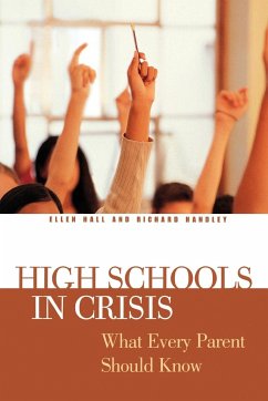 High Schools in Crisis - Hall, Ellen; Handley, Richard