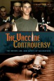 The Vaccine Controversy