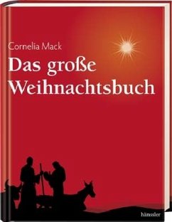 Das große Weihnachtsbuch - Mack, Cornelia