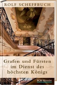 Grafen und Fürsten im Dienst des höchsten Königs - Scheffbuch, Rolf