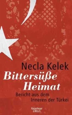 Bittersüße Heimat - Kelek, Necla