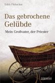 Das gebrochene Gelübde