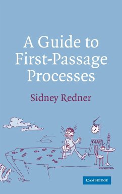 A Guide to First-Passage Processes - Redner, Sidney