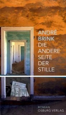 Die andere Seite der Stille - Brink, André