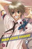 Mad Love Chase