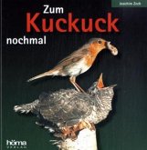 Zum Kuckuck nochmal Zum Kuckuck nochmal