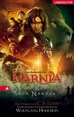 Prinz Kaspian von Narnia, Das Buch zum Film - Lewis, C. S.