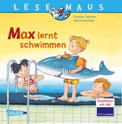 Max lernt schwimmen / Lesemaus Bd.54 - Tielmann, Christian;Kraushaar, Sabine
