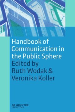 Handbook of Communication in the Public Sphere - Wodak, Ruth / Koller, Veronika (eds.)
