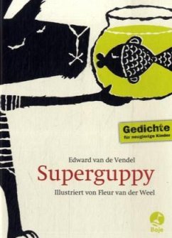 Superguppy - Vendel, Edward van de