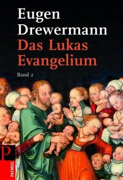 Das Lukas-Evangelium 2 - Drewermann, Eugen