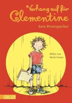 Vorhang auf für Clementine / Clementine Bd.2 - Pennypacker, Sara