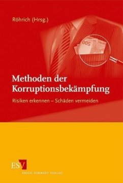 Methoden der Korruptionsbekämpfung - Röhrich, Raimund (Hrsg.)