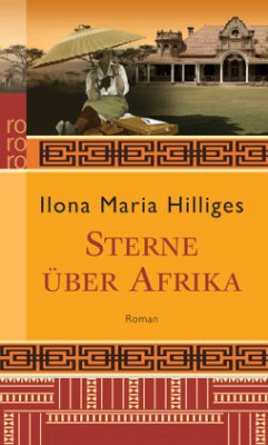Sterne über Afrika - Hilliges, Ilona M.