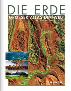 Die Erde - Grosser Atlas der Welt (KUNTH Weltatlanten) - o.A.