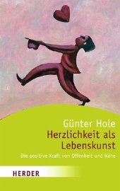 Herzlichkeit als Lebenskunst