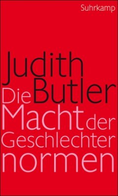 Die Macht der Geschlechternormen und die Grenzen des Menschlichen - Butler, Judith