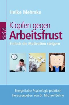 Klopfen gegen Arbeitsfrust - Mehmke, Heike