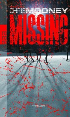 Missing - Mooney, Chris