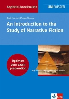 An Introduction to the Study of Narrative Fiction - Neumann, Birgit; Nünning, Ansgar