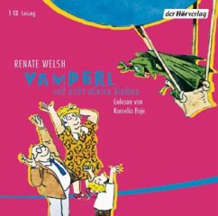 Vamperl soll nicht alleine bleiben, 1 Audio-CD - Welsh, Renate