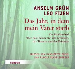 Das Jahr, in dem mein Vater starb - Grün, Anselm; Fijen, Leo