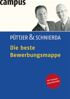 Die beste Bewerbungsmappe - Püttjer, Christian / Schnierda, Uwe