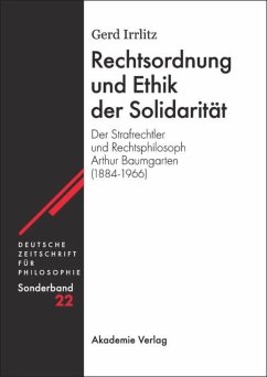 Rechtsordnung und Ethik der Solidarität - Irrlitz, Gerd