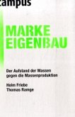 Marke Eigenbau