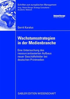 Wachstumsstrategien in der Medienbranche - Karalus, Gerrit