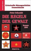 Die Regeln der Gewalt