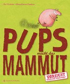 Pups macht das Mammut - Carlain, Noe; Cantone, Anna L.