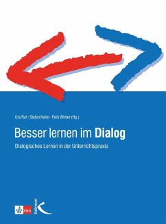 Besser lernen im Dialog - Ruf, Urs; Keller, Stefan; Winter, Felix