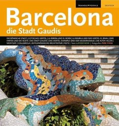 Barcelona, die Stadt Gaudis - Moix, Llatzer; Vivas, Pere