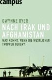 Nach Irak und Afghanistan