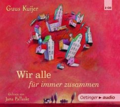 Wir alle für immer zusammen / Polleke Bd.1 (2 Audio-CDs) - Kuijer, Guus