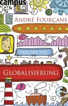 André Fourçans erklärt die Globalisierung - Fourçans, André