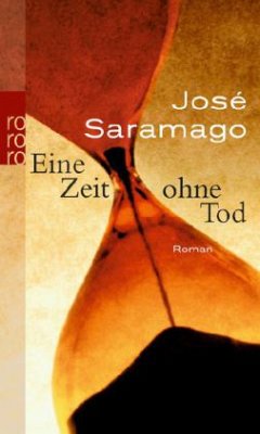 Eine Zeit ohne Tod - Saramago, José