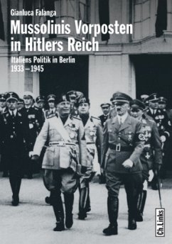 Mussolinis Vorposten in Hitlers Reich - Falanga, Gianluca