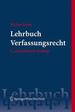 Lehrbuch Verfassungsrecht - Berka, Walter