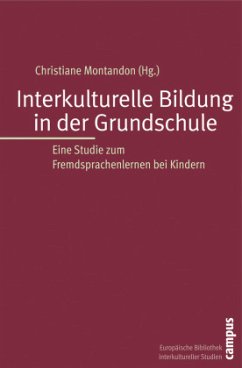 Interkulturelle Bildung in der Grundschule - Montandon, Christiane (Hrsg.)