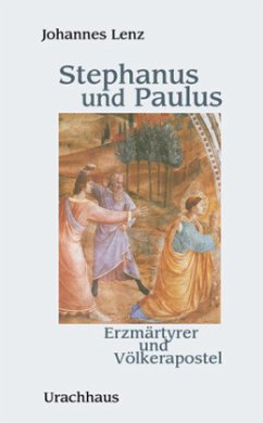 Stephanus und Paulus - Grah, Tatjana;Lenz, Johannes