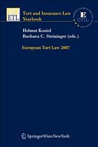 European Tort Law 2007 - Koziol, Helmut / Steininger, Barbara (eds.)