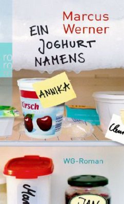 Ein Joghurt namens Annika - Werner, Marcus