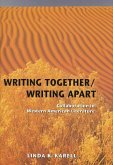 Writing Together/ Writing Apart