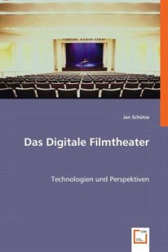 Das Digitale Filmtheater - Schütze, Jan