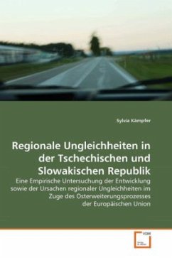 Regionale Ungleichheiten in der Tschechischen und Slowakischen Republik - Kämpfer, Sylvia