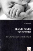 Blonde Kinder für Himmler