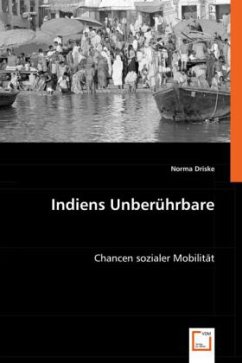 Indiens Unberührbare - Driske, Norma