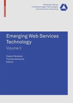 Emerging Web Services Technology, Volume II - Pautasso, Cesare / Gschwind, Thomas (eds.)